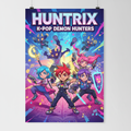 Huntrix K-pop Demon Hunters Poster